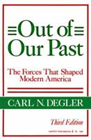 Out of Our Past (Harper Torchbooks) 0061319856 Book Cover