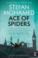 Ace of Spiders 1784630675 Book Cover