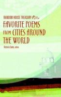 The Random House Treasury of Favorite Poems from Cities Around the World 037572074X Book Cover