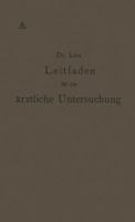 Leitfaden Fur Die Arztliche Untersuchung 3642984479 Book Cover