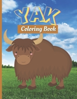 Yak Coloring Book: Bison Colouring Pages for Boys, Girls, Kids Yak Coloring Pages 23 Coloring Pages B09SP4KQBY Book Cover