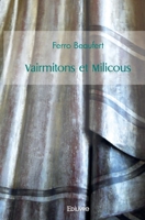 Vairmitons et Milicous (French Edition) 2414436565 Book Cover
