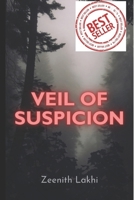 Veil of Suspicion B0CJBPRKSG Book Cover