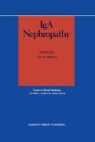 Iga Nephropathy (Topics in Renal Medicine) 0898388392 Book Cover