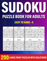 Sudoku Puzzle Book For Adults: Sudoku Book For Adult Parents And Senior Grandparents With Supplying Large Print Puzzles And Solutions B093QP4GYV Book Cover