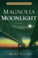 Magnolia Moonlight 0736961739 Book Cover