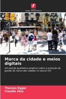 Marca da cidade e meios digitais (Portuguese Edition) 6209836542 Book Cover