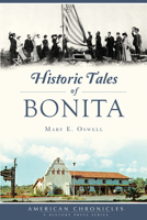 Historic Tales of Bonita 1467139858 Book Cover
