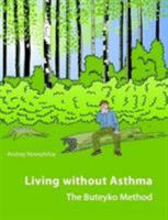 Living without asthma 1847535364 Book Cover