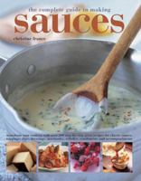 The Complete Guide to Making Sauces 0681280093 Book Cover
