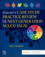 Elsevier’s Case Study Practice Review for the Next Generation NCLEX (NGN) 0443122946 Book Cover