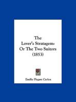 A Lover's Stratagem. a Comedy 1175595772 Book Cover