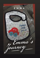 Emma's Journey 1665579560 Book Cover