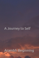 A Journey to Self B0FT9Z4Z8Y Book Cover
