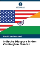 Indische Diaspora in den Vereinigten Staaten 6207249496 Book Cover
