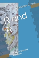 R and R: Reinventions and Revisions B0FCMD4HHM Book Cover