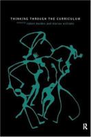 Thinking Through the Curriculum 0415172020 Book Cover