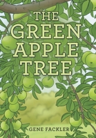 The Green Apple Tree 1964804043 Book Cover