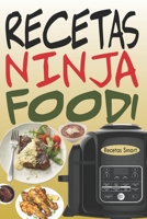 Recetas Ninja Foodi: +65 Recetas f�ciles y deliciosas para sacar el m�ximo provecho de tu Multicooker Ninja Foodi! B08P1RW6JN Book Cover