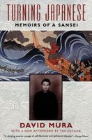 Turning Japanese: Memoirs of a Sansei 0871134314 Book Cover
