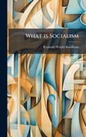 What is Socialism 1024119688 Book Cover