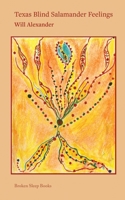 Texas Blind Salamander Feelings 1917617984 Book Cover