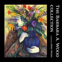 Barbara A. Wood Collection 1684018730 Book Cover