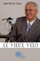 Le vieux velo (French Edition) 233249877X Book Cover