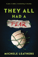 They All Had a Fear 1464260281 Book Cover