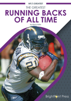 The Greatest Running Backs of All Time 1682829987 Book Cover