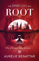 Root: Spirit Era Book 1 9659305109 Book Cover