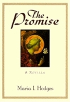 The Promise: A Novella 1581820178 Book Cover