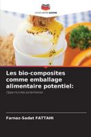 Les bio-composites comme emballage alimentaire potentiel 6208680468 Book Cover