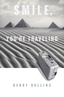Smile, You're Traveling 0753510308 Book Cover