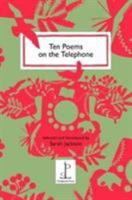 Ten Poems On The Telephone 1907598456 Book Cover