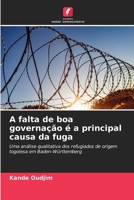 A falta de boa governação é a principal causa da fuga (Portuguese Edition) 6208253748 Book Cover