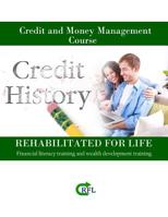Credit and Money Management Course: Financial literacy training and wealth development training. 1729502474 Book Cover