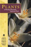 Plants of Rocky Mountain National Park 1560449101 Book Cover