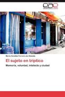 El sujeto en triptico 3848470349 Book Cover