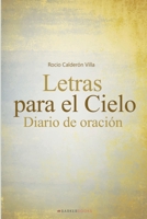 Letras para el cielo: Diario de oración (Spanish Edition) B0DVQBP6K9 Book Cover