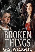 Broken Things