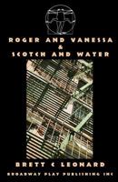 Roger and Vanessa & Scotch and Water 0881454532 Book Cover