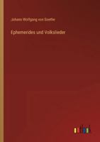 Ephemerides und Volkslieder (German Edition) 3368531794 Book Cover