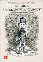 El Pais De El Lloron De Icamole 9681683188 Book Cover