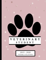 Veterinary Student 2019-2020 Weekly Planner: DVM Nurse Assistant Technician Education Monthly Daily Class Assignment Activities Schedule July 2019 to December 2020 Journal Pages Paw Print Pink Dots 1694052427 Book Cover