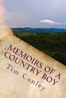 Memoirs of a Country boy 1479161403 Book Cover
