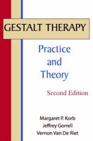 Gestalt Therapy Practice and Theory 0939266415 Book Cover