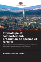 Physiologie et comportement, production de sperme et fertilité 6206238717 Book Cover