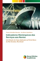Indicadores Hierárquicos dos Serviços aos Navios 6202402873 Book Cover