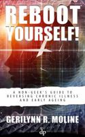 Reboot Yourself 1683090039 Book Cover
